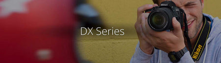 Nikon DX Series Cameras
